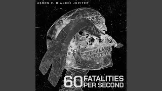 60 Fatalities Per Second