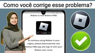Como corrigir erro de atualização do Roblox VNG | Como corrigir problema de região do Roblox |