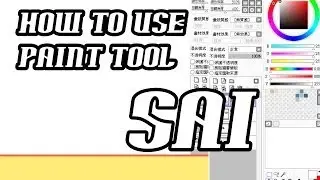 Drawing: How to use Paint Tool Sai for beginner (Basic tools)