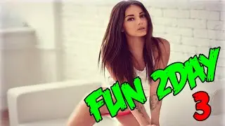 Лучшие видео и приколы Fun 2Day (Выпуск 3)