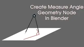 Create Measure Angle Geometry Node In Blender | Video Tutorial