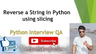 Reverse a String in Python using slicing