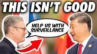 Keir Starmer Wants UK to Become China