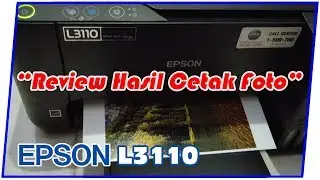 Cara / Hasil Cetak Foto Printer Epson L3110