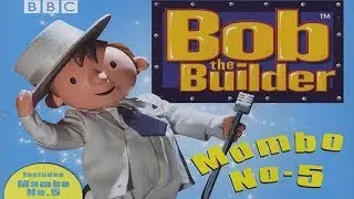 Mambo No. 5 Karaoke Mix | Bob the Builder