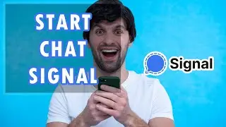 How to Start a Chat on Signal for Android in 2024