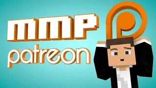 MMP PATREON for DAILY ANIMATIONS! - (Minecraft Animation)