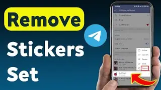 How To Remove Stickers Set On Telegram (Updated)