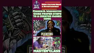 Frankie B Washington Gives a Master Class in Creator Owned Comics
