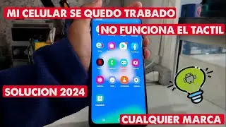 MI TELEFONO SE QUEDO TRABADO NO RESPONDE EL TACTIL (QUE HACER) SOLUCION 2024 ( CUALQUIER TELEFONO)