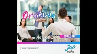 VIDEO TALLER DE ORATORIA