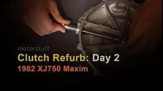 Rebuilding Clutch - '82 Yamaha XJ750 - DAY 2
