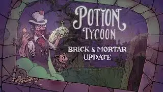 Potion Tycoon | Brick & Mortar Update Trailer