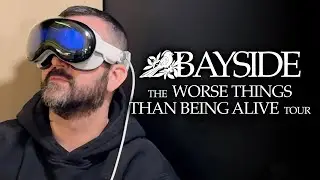 Bayside - The Worse Things Than Being Alive Tour