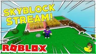 🔴 Roblox Skyblock Live! (Visiting Islands)| Roblox LIVE
