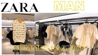 WHATS NEW TO ZARA MANS FASHION SUMMER 2023