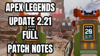 Apex Legends Update 2.21 Full Patch Notes (Apex Legends)