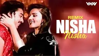 Nisha Nisha (Jaane Jaan) -  VNAY Bootleg