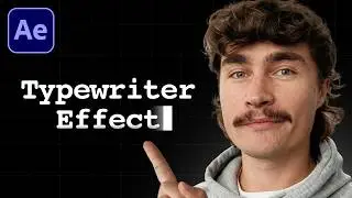 Typewriter Effect In After Effects (NO PLUGINS)
