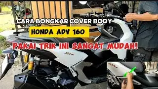 Tutorial Cara bongkar cover body Honda Adv 160