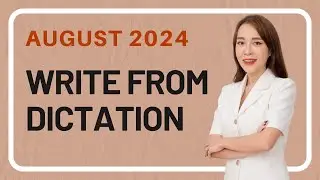 August Write From Dictation - PTE Prediction Questions 2024
