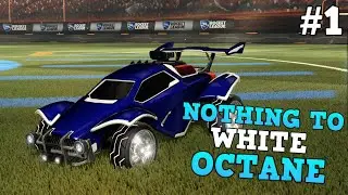 From Nothing to White Octane Ep 1 (Rocket League Trading)