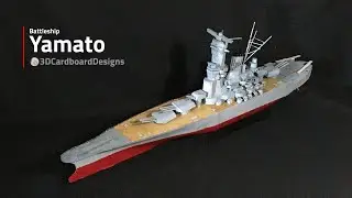 How to Make Cardboard Yamato Battleship Model