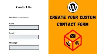 Custom Contact Form | WordPress Contact Plugin | A-Z Blogging Series | Step by Step Tutorial 2021