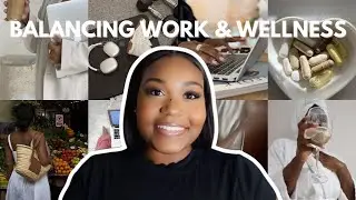 Balancing Work & Wellness | 10 Tips for Finding Balance in Life!