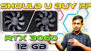 RTX 3060 12GB 🔥 Should You Buy ?? [HINDI] Detailed Comparison with RTX 2060 & 3060 ti