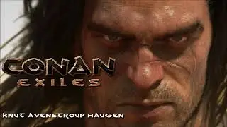 Conan Exiles: Howls of Fury (Dance of Steel Alt. Version)