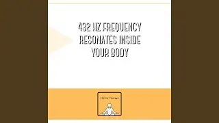 432 Hz Self Realization