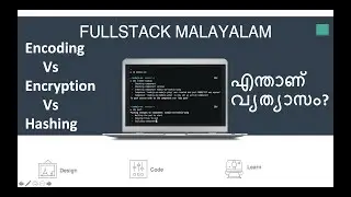 Encoding Vs Encryption Vs Hashing Malayalam