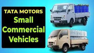 Efficiency and Reliability on the Move Tata Motors Small Commercial Vehicles | TATA MOTORS
