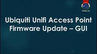 Custom Firmware Update Of Ubiquiti Unifi Access Point – GUI