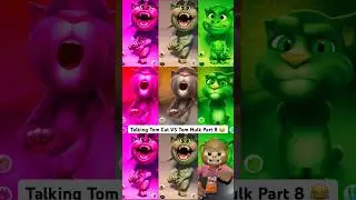 Talking Tom Cat VS Tom Hulk Part 8 #shorts