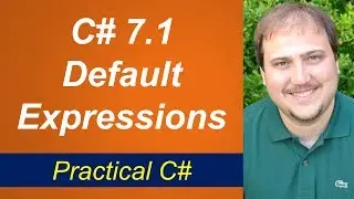Productive C# - Default Expressions in C# 7.1