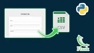 Create a Contact Form using Flask & Store Messages in a CSV! | Flask Tutorial