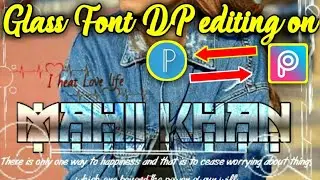 Glass font DP editing PicsArt | PicsArt Glass Font DP editing | How to edit glass font DP on PicsArt
