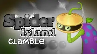Spider island - Clamble (Animated) (Remake)