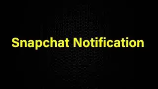 Snapchat Notification | Sound Effect
