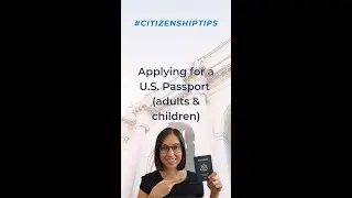 Applying for a U.S. Passport in 4 easy steps (adults and children) 