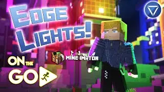 RIM LIGHTS In Mine Imator - On The Go!