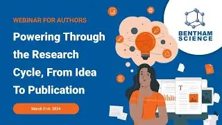 Powering Through the Research Cycle, From Idea To Publication