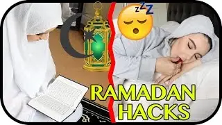 CRAZY RAMADAN HACKS YOU NEED TO TRY... | Amina Chebbi