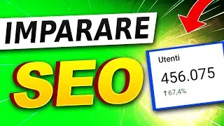 Come Imparare a Fare SEO ( Nel modo CORRETTO )