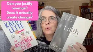 Revenge Books: The Revenge Club by Kathy Lette & Lileth by Eric Rickstad