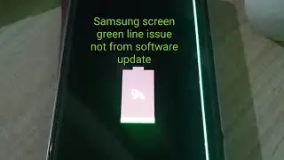 Green line issue on Samsung Screen was not from software update