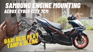 PASANG/SAMBUNG PLAT ENGINE MOUNTING AEROX