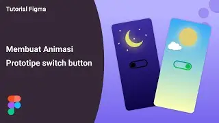 Tutorial Membuat Animasi Toggle Switch Button Di Figma